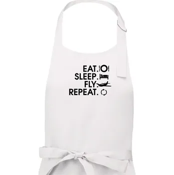 Kuchyňská zástěra Eat sleep fly repeat - Pánská zástěra na vaření - Univerzální velikost ( Bílá )