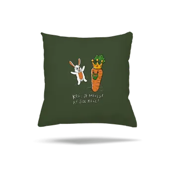 Polštář Bastard Král je mrkev, ať žije král polštář Olive Green