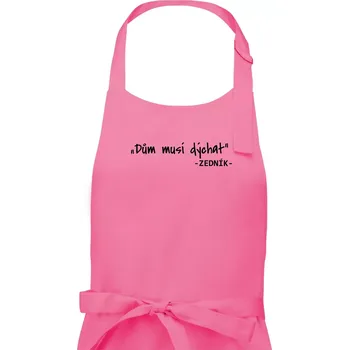 Kuchyňská zástěra Stavíme svépomoci - Dům musí dýchat - Pánská zástěra na vaření - Univerzální velikost ( Růžová )