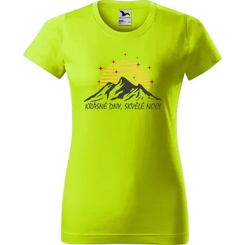 Dámské oblečení DOBRÝ TRIKO Dámské tričko s potiskem Krásné dny Barva: Limetková, Velikost: 2XL