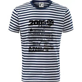 2005 v kostce - Triko na vodu - 2XL ( Prouhovaná )