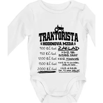 Traktorista hodinová mzda - Body kojenecké s dlouhým rukávem - Dlouhý r. do 3 měs ( Bílá )