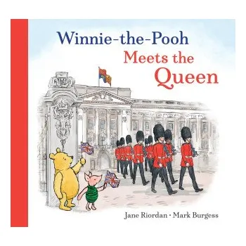 Cizí jazyk Winnie the Pooh Meets the Queen (Mark Burgess)(Brožovaná)