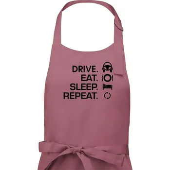 Kuchyňská zástěra Drive eat sleep repeat - Dámská zástěra na vaření - Univerzální velikost ( Starorůžová )