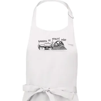 Kuchyňská zástěra Narozen ve století páry - Pánská zástěra na vaření - Univerzální velikost ( Bílá )