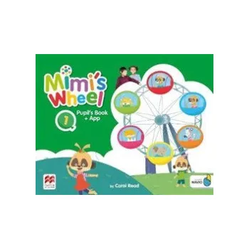 Anglický jazyk Mimi´s Wheel Level 1 - Pupil's Book with Navio App - Carol Read