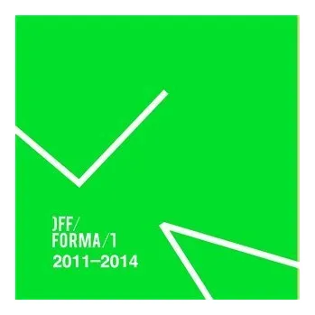 Umění OFF/FORMAT 2011-2014 - kolektiv autorů