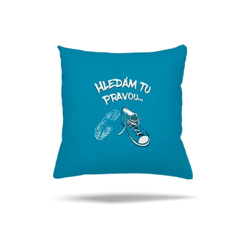 Polštář Bastard Hledám tu pravou polštář Blue Turquoise