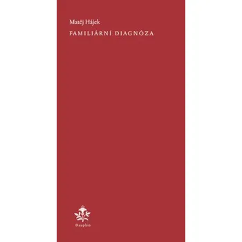 Poezie Familiární diagnóza