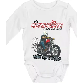 Být motorkářem nebyla moje volba cesťák - Body kojenecké s dlouhým rukávem - Dlouhý r. 3-6 měs ( Bílá )