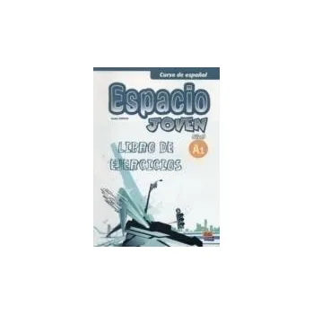 Španělský jazyk Espacio joven A1 - Libro de ejercicios - AA.VV