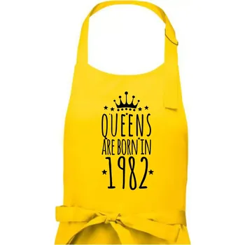 Kuchyňská zástěra Queens are born in 1982 - Dámská zástěra na vaření - Univerzální velikost ( Žlutá )