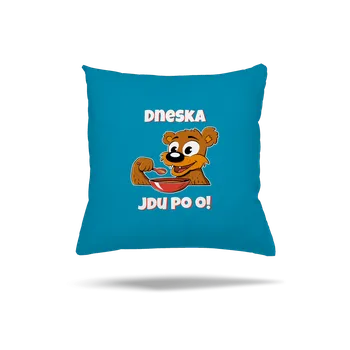 Polštář Bastard Dneska jdu po o polštář Blue Turquoise