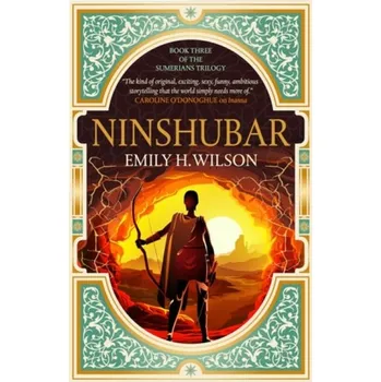 The Sumerians trilogy - Ninshubar - Wilson, Emily H.