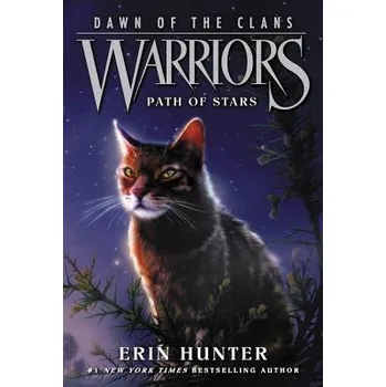 Warriors: Dawn of the Clans #6: Path of Stars - Hunter, Erin