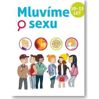 Osobní rozvoj Mluvíme o sexu 10-13 let