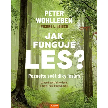 Kniha Jak funguje les? - Peter Wohlleben (E-Kniha)