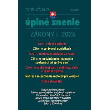 Aktualizácia I/2 2025 Daňové a účtovné zákony: Zákon č. 595/2003 Z. z. o dani z príjmov Kniha