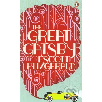 Beletrie pro dospělé The Great Gatsby - F. Scott Fitgerald Penguin Books