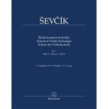 Škola houslové techniky op. 1, sešit 2, 2.-7. poloha - Otakar Ševčík