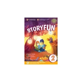 Anglický jazyk Storyfun for Starters Level 2 Student´s Book with Online Activities and Home Fun Booklet 2 - Karen Saxby