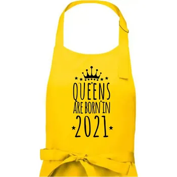 Kuchyňská zástěra Queens are born in 2021 - Dámská zástěra na vaření - Univerzální velikost ( Žlutá )
