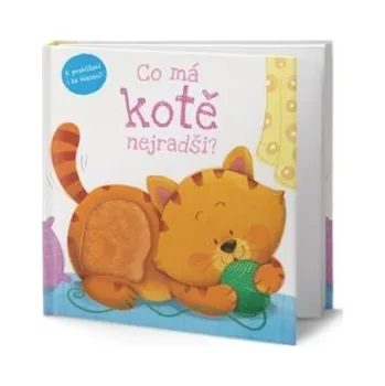 Bystrá hlava Co má kotě nejradši?