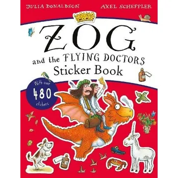 Kniha Zog and the Flying Doctors Sticker Book (PB) - Donaldson, Julia