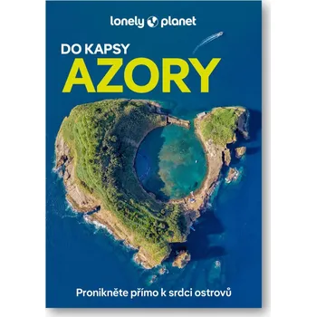 Literární cestopis Azory do kapsy - Lonely Planet