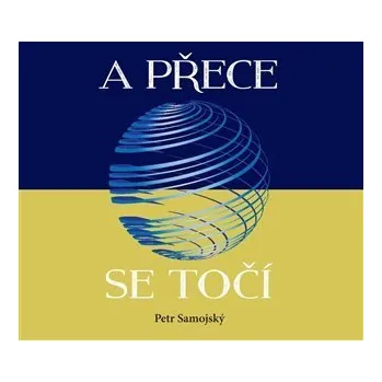 A přece se točí - Petr Samojský
