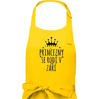 Kuchyňská zástěra Princezny se rodí v září - Dámská zástěra na vaření - Univerzální velikost ( Žlutá )