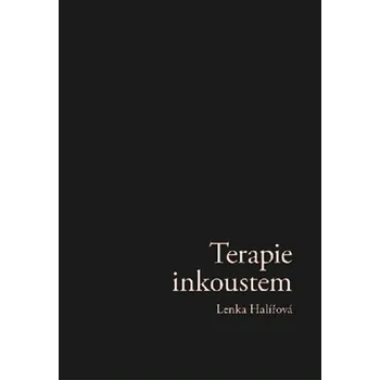 Poezie Terapie Inkoustem - Lenka Haliřová