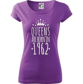 Dámské tričko Queens are born in 1962 - Dámské triko Pure - XS ( Fialová )