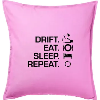 Polštář Drift Eat Sleep Repeat - Polštář 50x50 - 50x50 - Pouze potah ( Růžová )