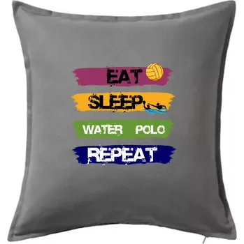 Polštář Eat sleep watter polo barevné - Polštář 50x50 - 50x50 - Pouze potah ( Tmavě šedý melír )