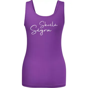Dámské tričko Skvělá ségra - nápis na zádech - Dámské tílko - XL ( Fialová )