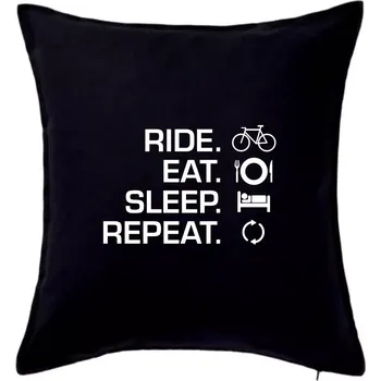 Polštář Ride Eat Sleep Repeat kolo - Polštář 50x50 - 50x50 - Pouze potah ( Černá )