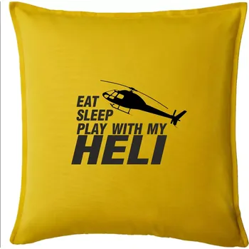 Polštář Eat Sleep Play With My Heli - Polštář 50x50 - 50x50 - Pouze potah ( Žlutá )