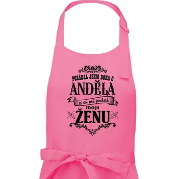 Kuchyňská zástěra Požádal jsem boha o anděla a on mi poslal moji ženu - Pánská zástěra na vaření - Univerzální velikost ( Růžová )
