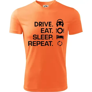 Chlapecké tričko Drive eat sleep repeat - Dětské triko sportovní (dresovina) - 122 cm/6 let ( Neon mandarine )