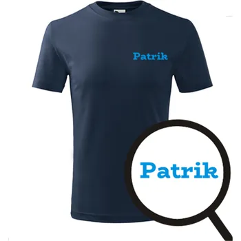 Chlapecké tričko Tmavě modré dětské tričko Patrik - dětské tričko se jménem - barva tmavě modrá - velikost 6let