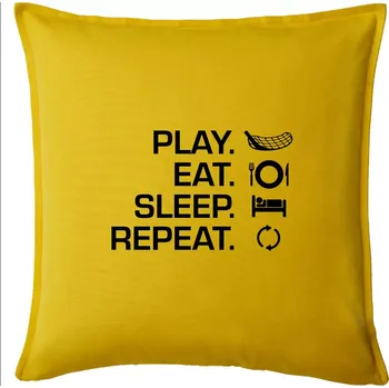 Polštář Play Eat Sleep Repeat florbal - Polštář 50x50 - 50x50 - Pouze potah ( Žlutá )