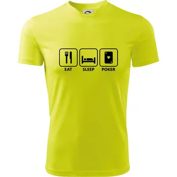 Chlapecké tričko Eat sleep poker - Dětské triko sportovní (dresovina) - 122 cm/6 let ( Neonově žlutá )
