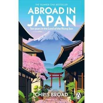 Cizojazyčná kniha Abroad in Japan – Chris Broad