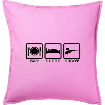 Polštář Eat sleep shot - Polštář 50x50 - 50x50 - Pouze potah ( Růžová )