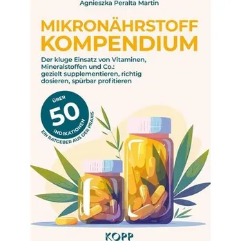Mikronährstoff-Kompendium - Peralta Martin, Agnieszka