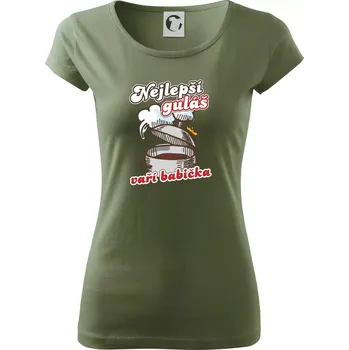 Nejlepší guláš vaří babička - Dámské triko Pure - XS ( Khaki )