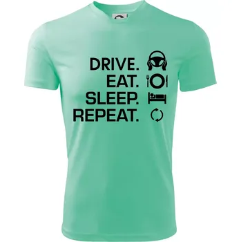 Drive eat sleep repeat - Dětské triko sportovní (dresovina) - 158 cm/12 let ( Mátová )