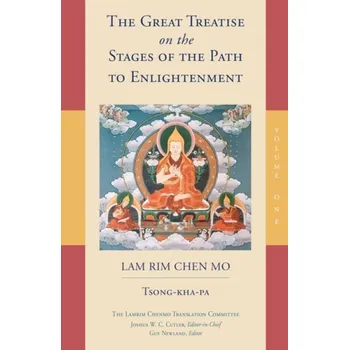 Cizojazyčná kniha Great Treatise on the Stages of the Path to Enlightenment (Volume 1) - Tsongkhapa a Cutler, Joshua