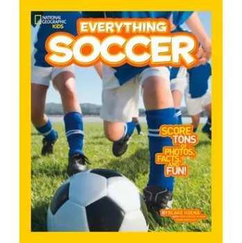 Cizojazyčná kniha Everything Soccer (Blake Hoena)(Brožovaná)